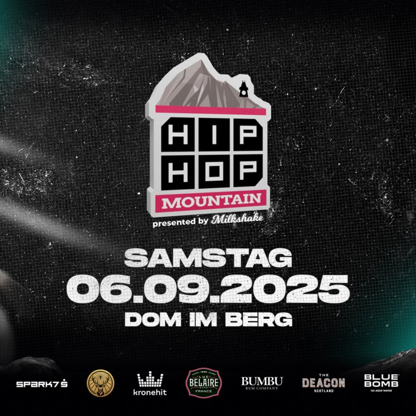 Hip Hop Mountain by Milkshake | © Milkshake Flyer for the Hip Hop Mountain event on 06.09.2025 at Dom im Berg. | © Milkshake