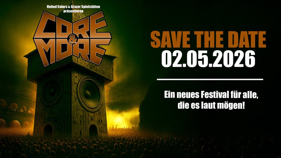 CORE&MORE - Impression #2 | © Grazer Spielstätten - United Colors