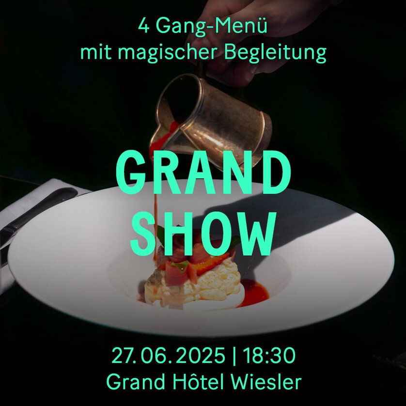 GRAND MAGIC at the Grand Hôtel Wiesler - Impression #1 | © Grand Hotel Wiesler